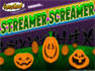 Screamer Streamer