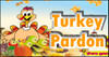 Turkey Pardon