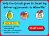 The Grinch Grow Your Heart Game